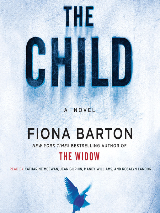 Title details for The Child by Fiona Barton - Wait list
